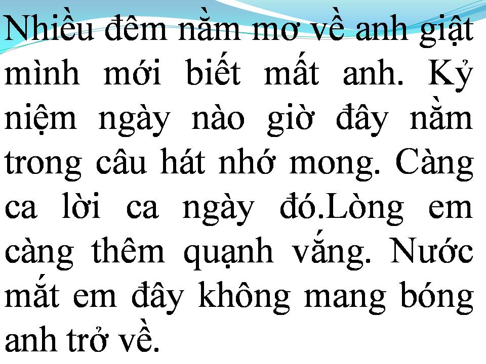Lời bài hát CÀNG XA CÀNG NHỚ