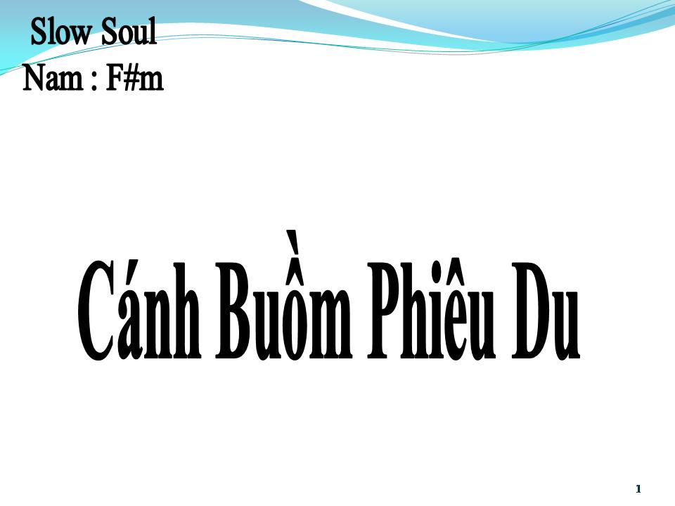Lời bài hát CÁNH BUỒM PHIÊU DU