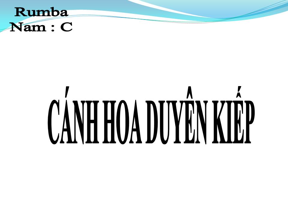 Lời bài hát CÁNH HOA DUYÊN KIẾP