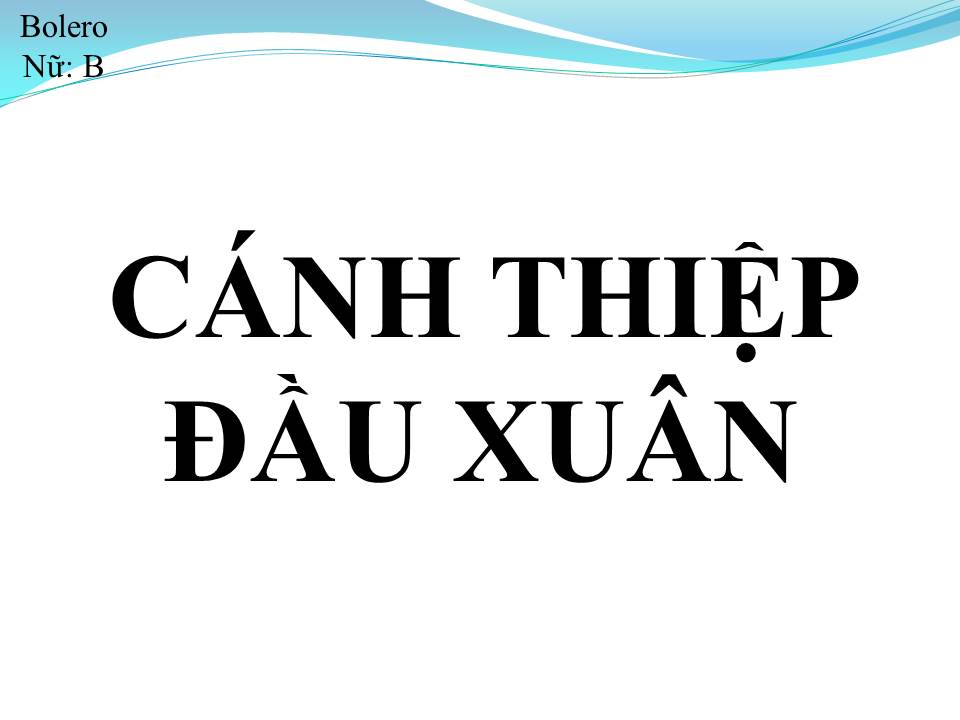 Lời bài hát CÁNH THIỆP ĐẦU XUÂN