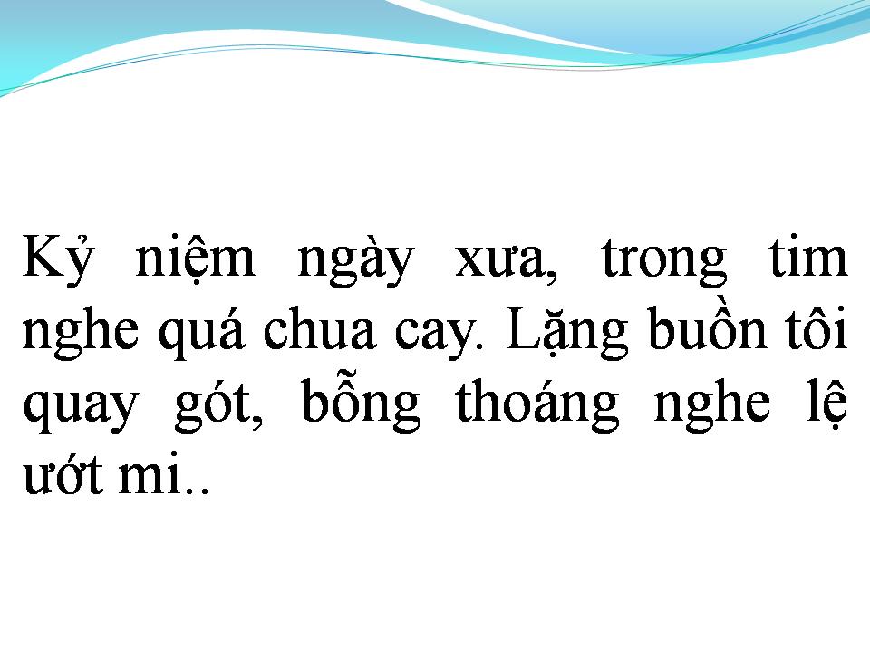 Lời bài hát CĂN NHÀ DĨ VÃNG
