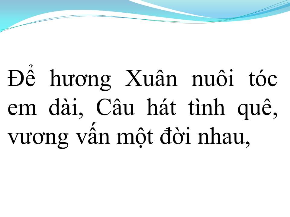 Lời bài hát CÂU HÁT TÌNH QUÊ