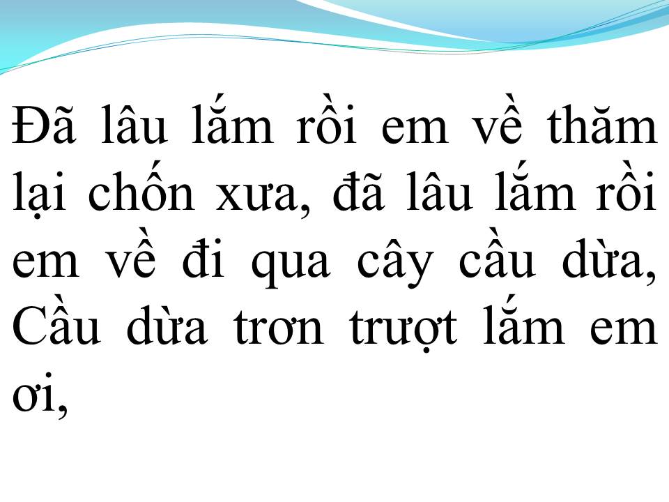 Lời bài hát CÂY CẦU DỪA 