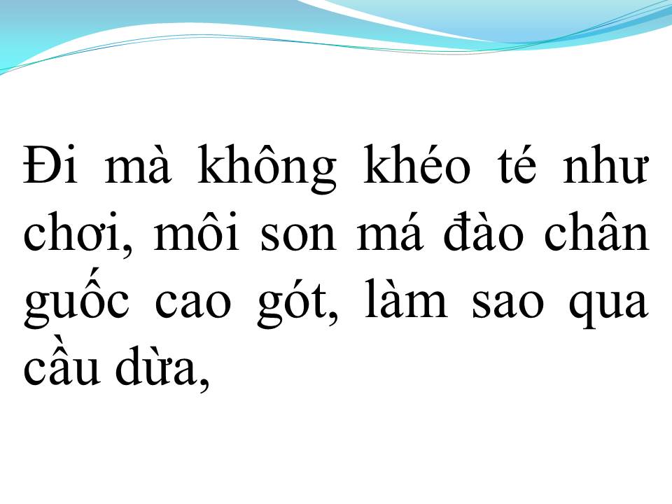 Lời bài hát CÂY CẦU DỪA 