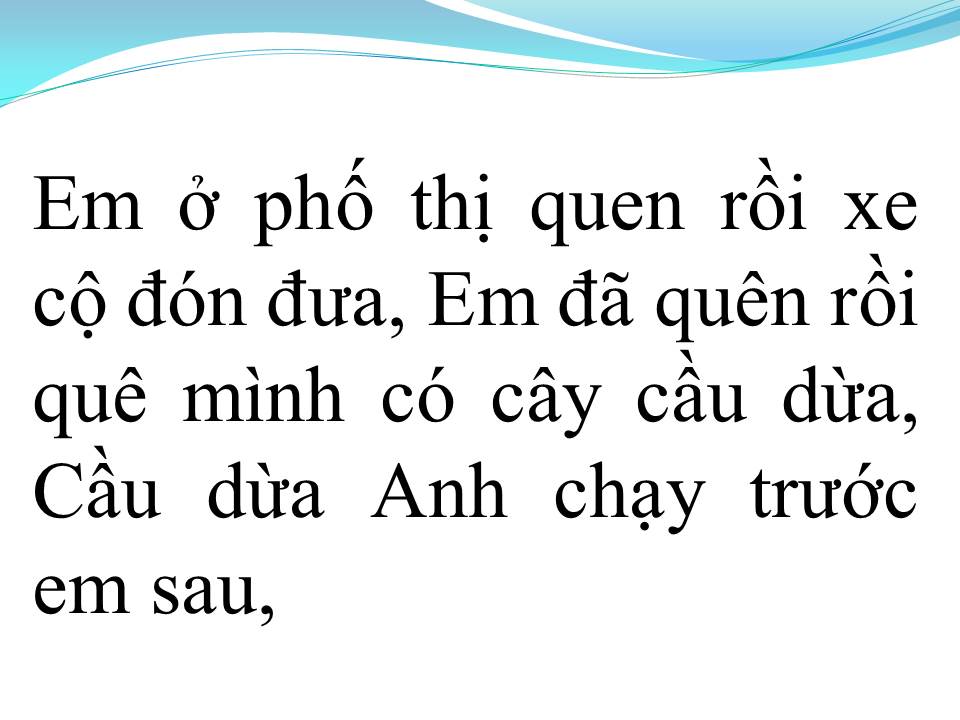 Lời bài hát CÂY CẦU DỪA 