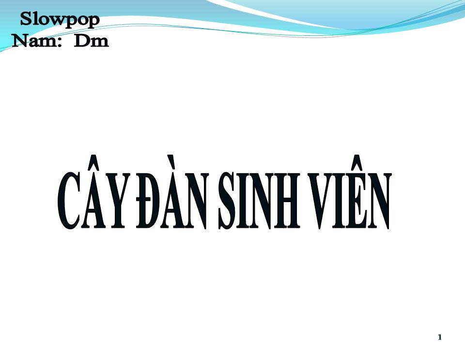 Lời bài hát CÂY ĐÀN SINH VIÊN