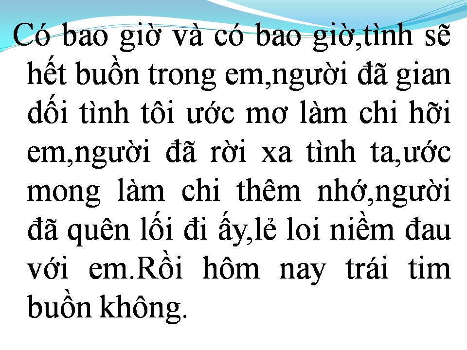 Lời bài hát CÓ BAO GIỜ