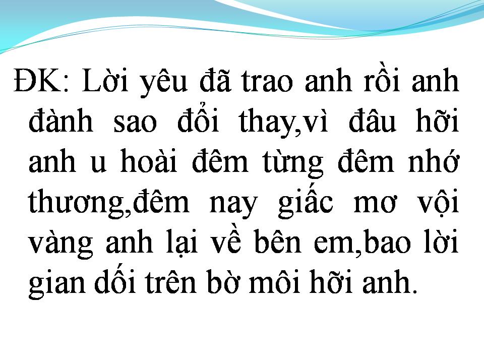 Lời bài hát CÓ BAO GIỜ