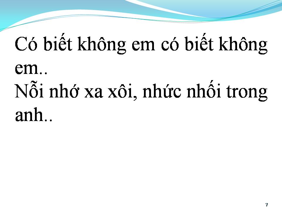 Lời bài hát CÓ BIẾT KHÔNG EM