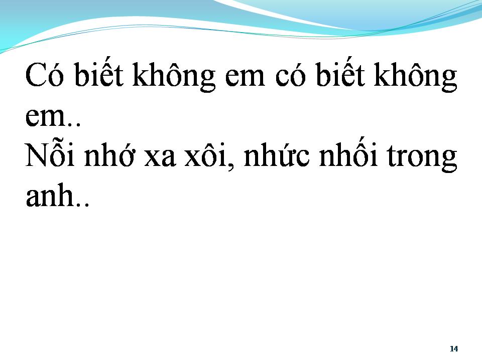 Lời bài hát CÓ BIẾT KHÔNG EM