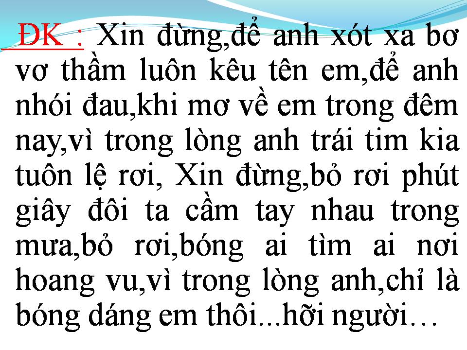 Lời bài hát CỎ DẠI VEN ĐƯỜNG
