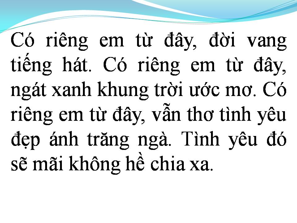 Lời bài hát CÓ EM TỪ ĐÂY