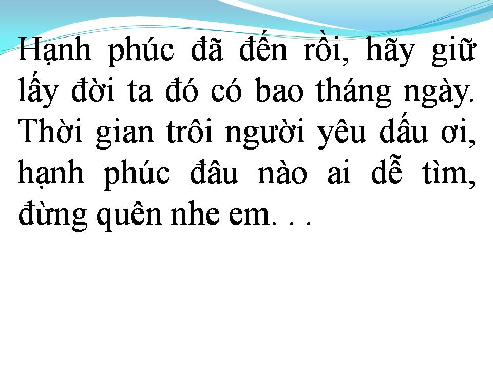 Lời bài hát CÓ EM TỪ ĐÂY