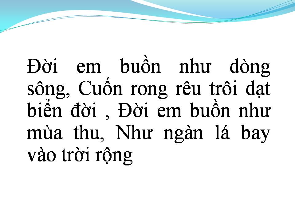Lời bài hát CỎ LÁ XANH XAO