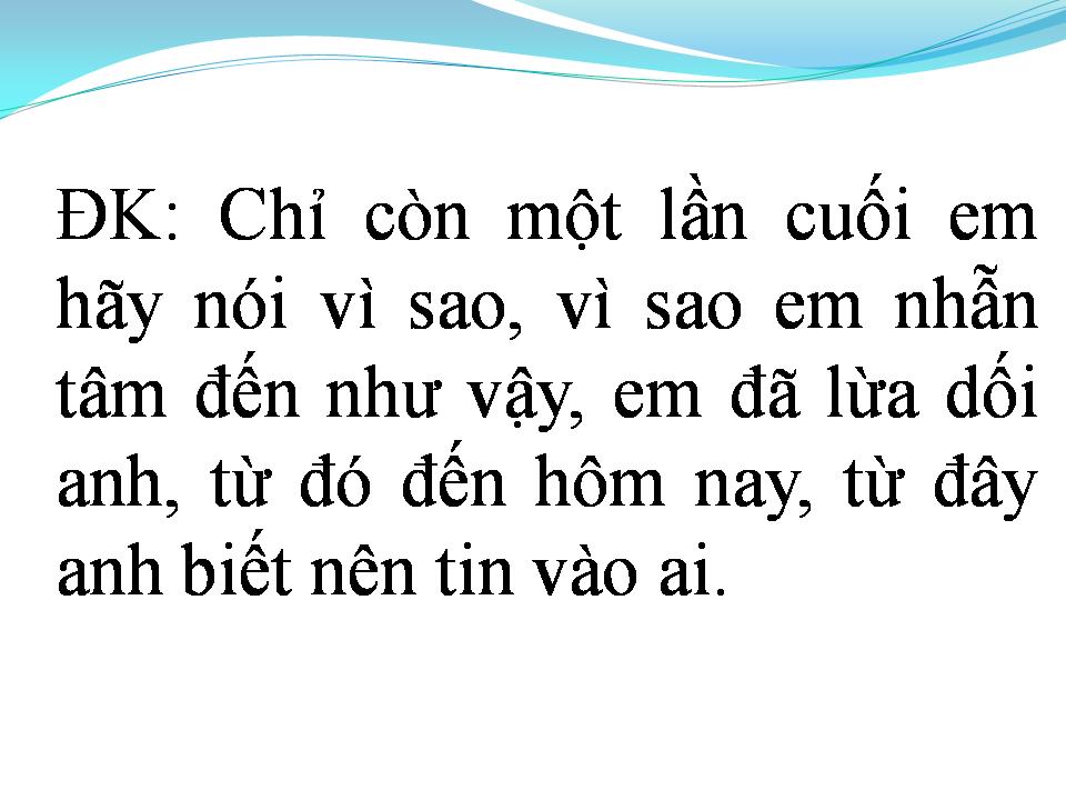 Lời bài hát CÓ LẼ EM CHỈ VÌ DANH LỢI