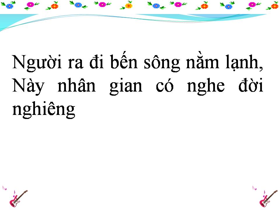 Lời bài hát CÓ NGHE ĐỜI NGHIÊNG
