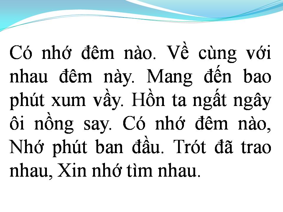 Lời bài hát CÓ NHỚ ĐÊM NÀO