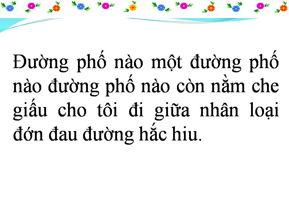 Lời bài hát CÓ NHỮNG CON ĐƯỜNG