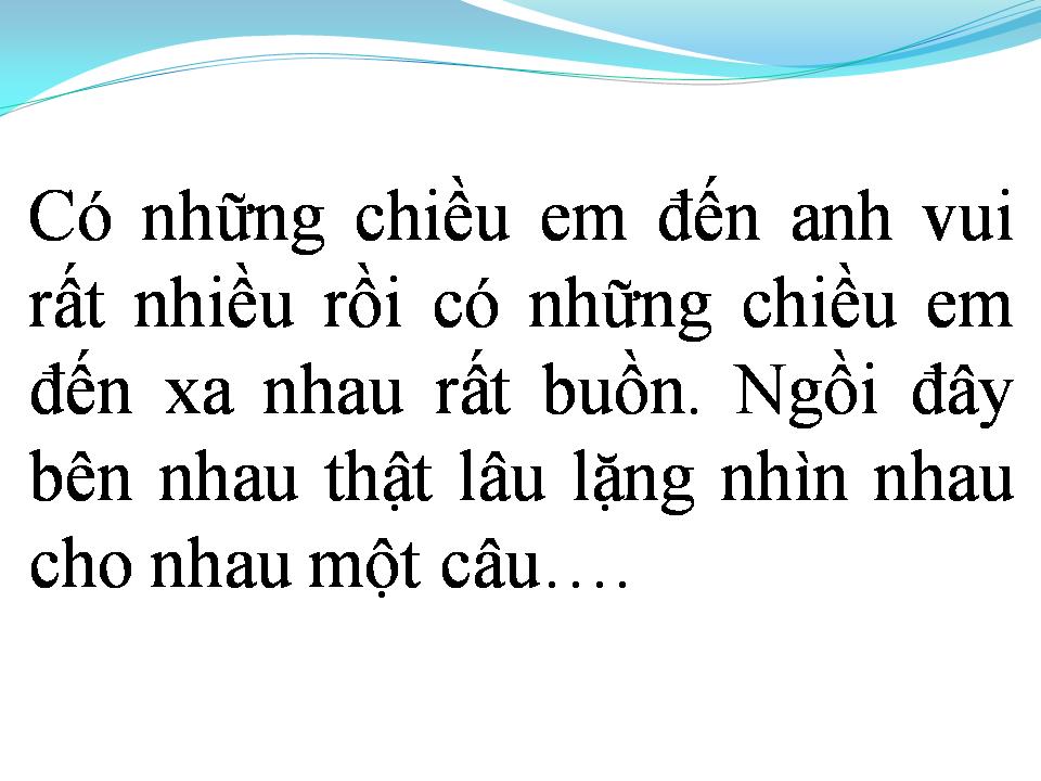Lời bài hát CÓ NHỮNG CHIỀU EM ĐẾN