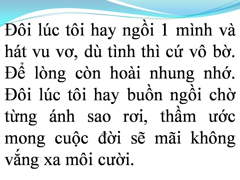 Lời bài hát CÓ NHỮNG KHI MỘT MÌNH
