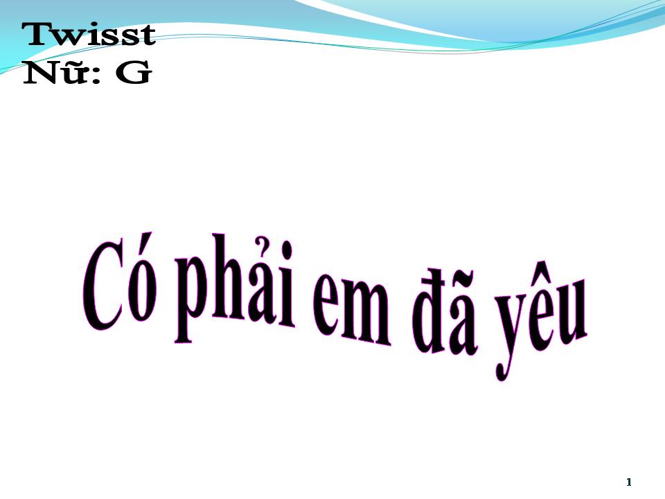 Lời bài hát CÓ PHẢI EM ĐÃ YÊU