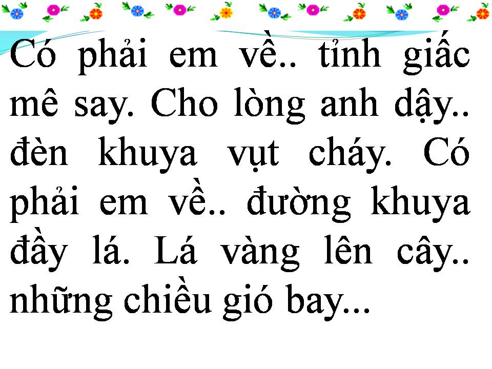 Lời bài hát CÓ PHẢI EM VỀ ĐÊM NAY