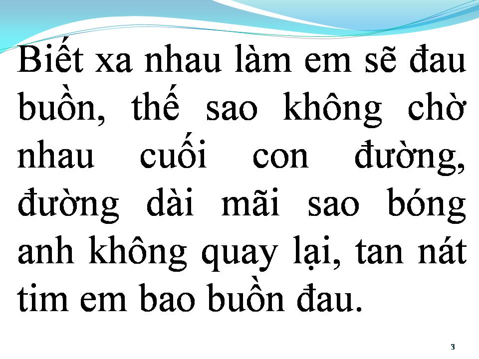 Lời bài hát CÓ QUÊN ĐƯỢC ĐÂU