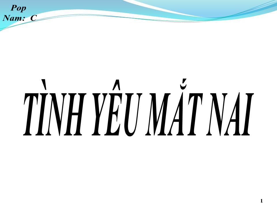 Lời bài hát TÌNH YÊU MẮT NAI