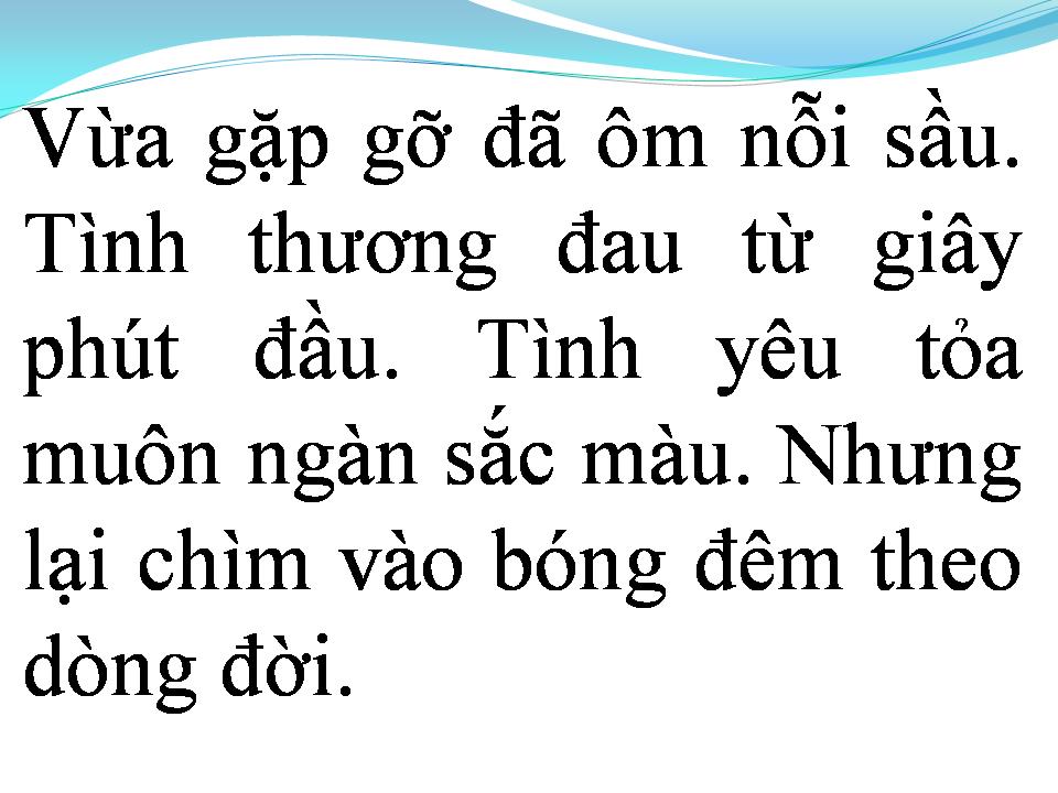 Lời bài hát TÌNH YÊU MUÔN THUỞ