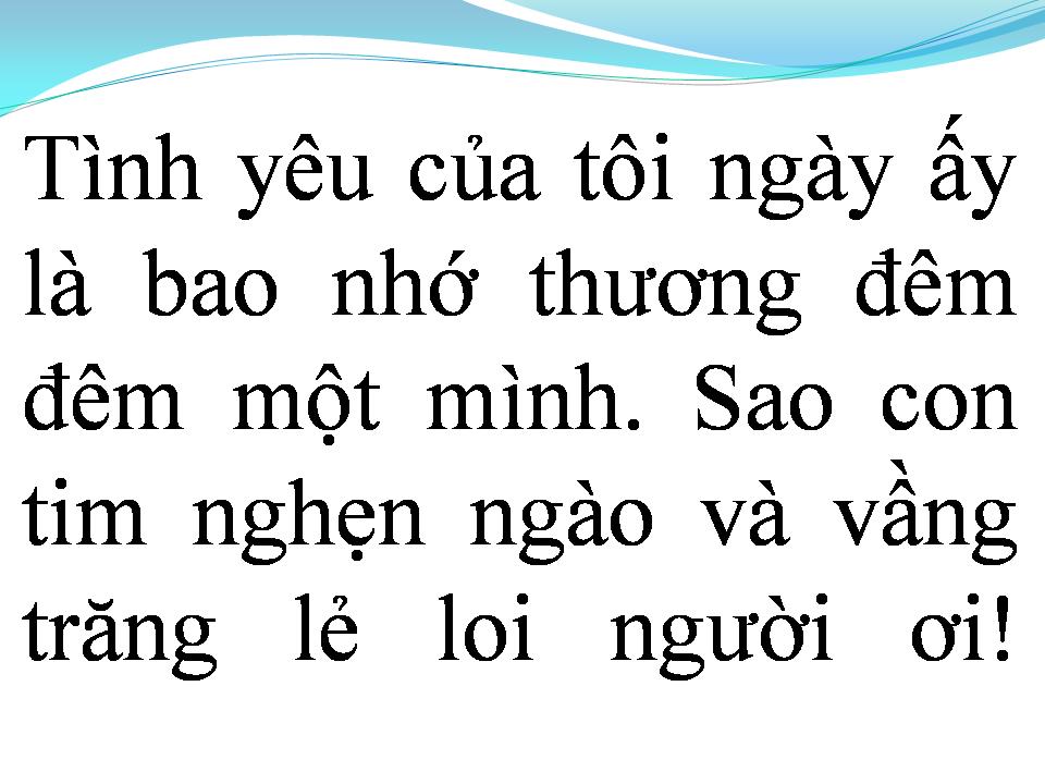 Lời bài hát TÌNH YÊU NGÀY ẤY