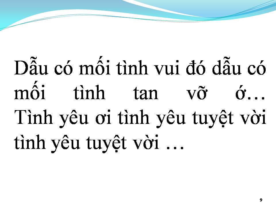 Lời bài hát TÌNH YÊU TUYỆT VỜI