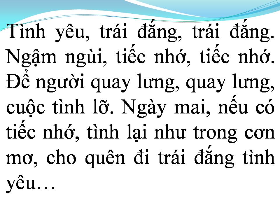 Lời bài hát TÌNH YÊU VÀ TRÁI ĐẮNG