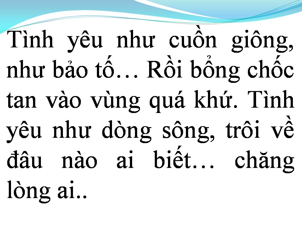 Lời bài hát TÌNH YÊU VÀ TRÁI ĐẮNG