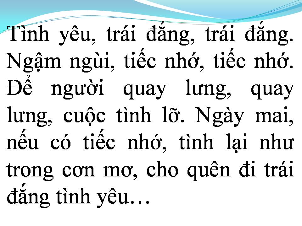 Lời bài hát TÌNH YÊU VÀ TRÁI ĐẮNG