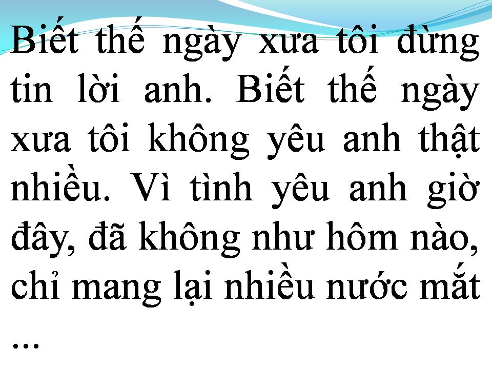 Lời bài hát TÌNH YÊU VÀ GIỌT NƯỚC MẮT