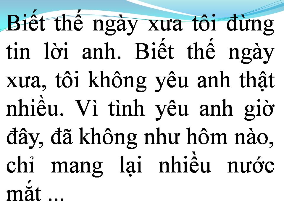 Lời bài hát TÌNH YÊU VÀ GIỌT NƯỚC MẮT