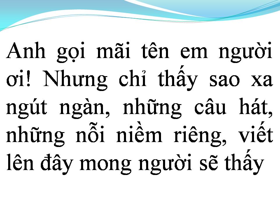 Lời bài hát TÌNH YÊU VÀ NỖI NHỚ