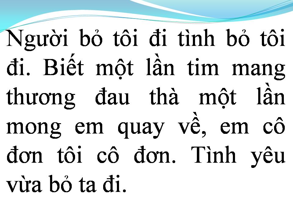 Lời bài hát TÌNH YÊU VỪA RA ĐI