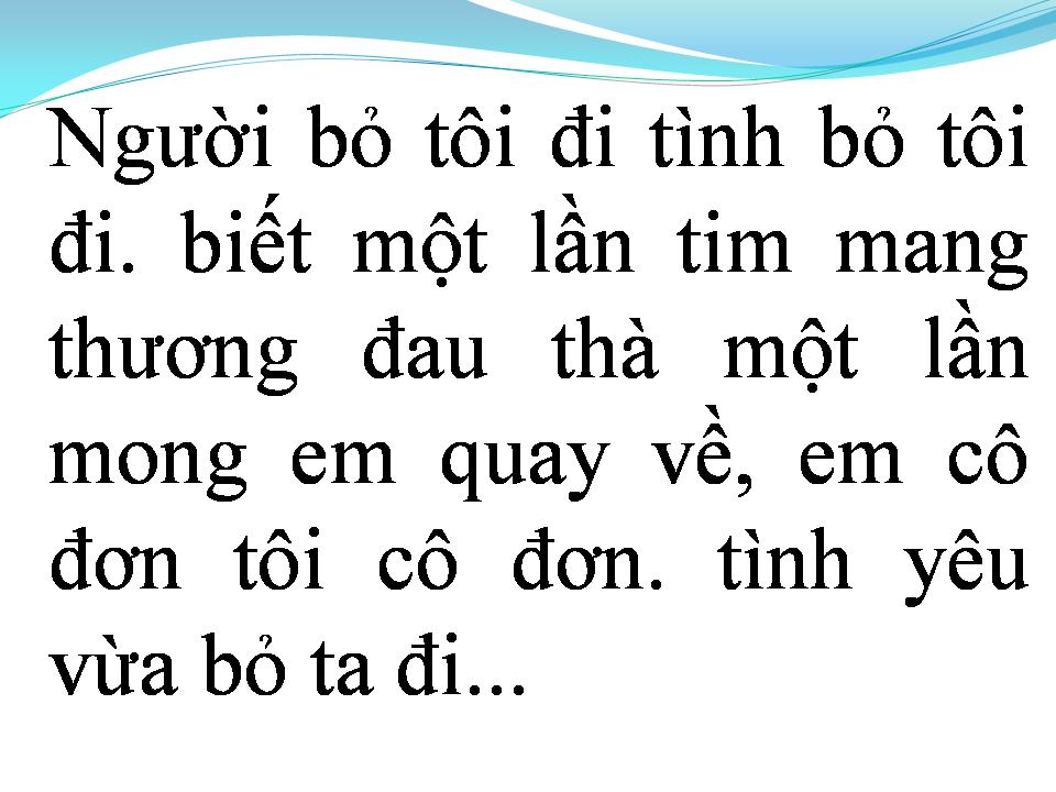 Lời bài hát TÌNH YÊU VỪA RA ĐI
