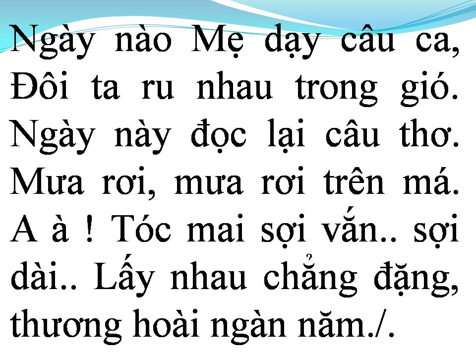 Lời bài hát TÓC MAI SỢI VẮN SỢI DÀI