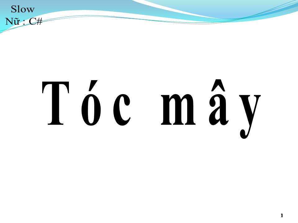 Lời bài hát TÓC MAY