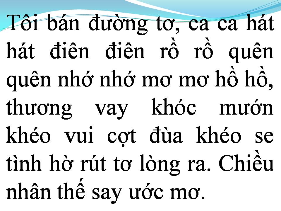Lời bài hát TÔI BÁN ĐƯỜNG TƠ