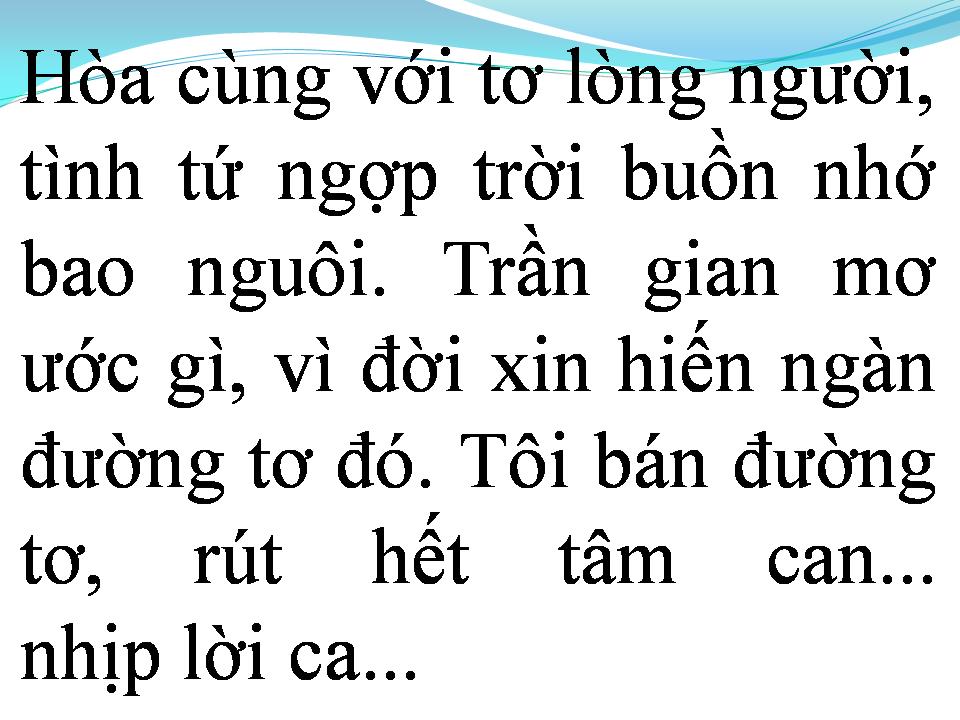 Lời bài hát TÔI BÁN ĐƯỜNG TƠ