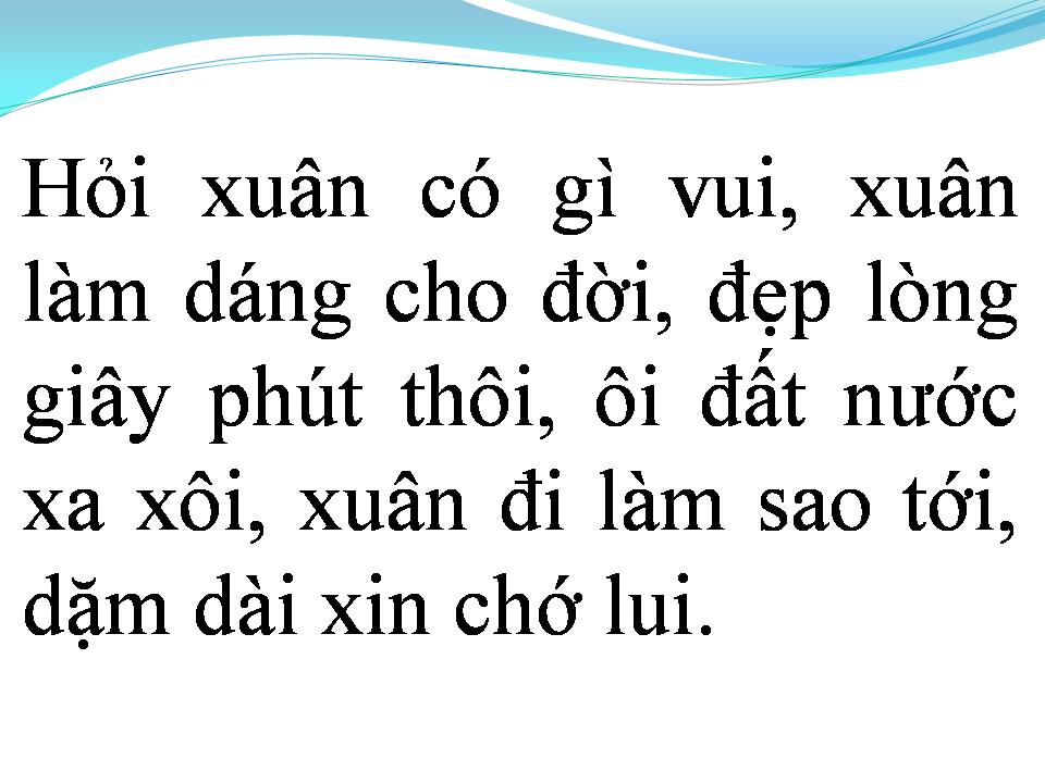 Lời bài hát TÔI CHƯA CÓ MÙA XUÂN