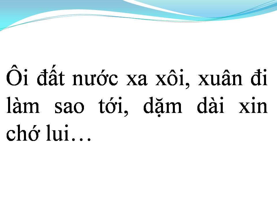 Lời bài hát TÔI CHƯA CÓ MÙA XUÂN