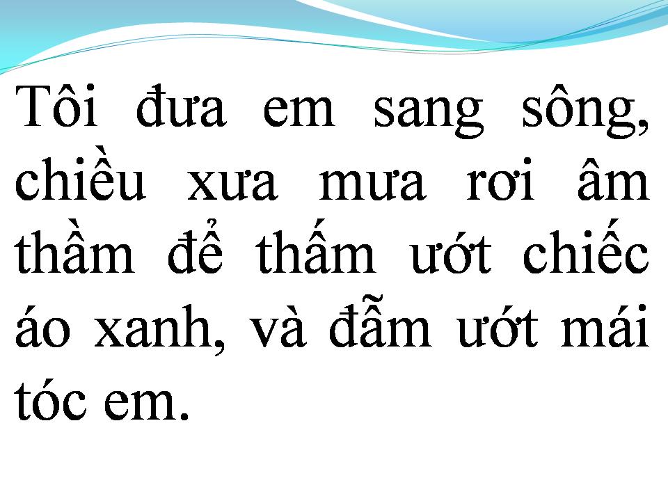 Lời bài hát TÔI ĐƯA EM SANG SÔNG