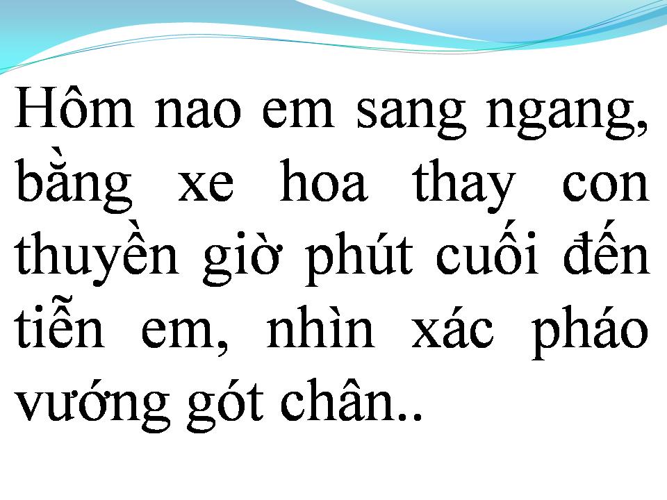 Lời bài hát TÔI ĐƯA EM SANG SÔNG