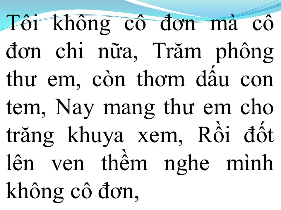 Lời bài hát TÔI KHÔNG CÔ ĐƠN (NGƯỜI KHÔNG CÔ ĐƠN)