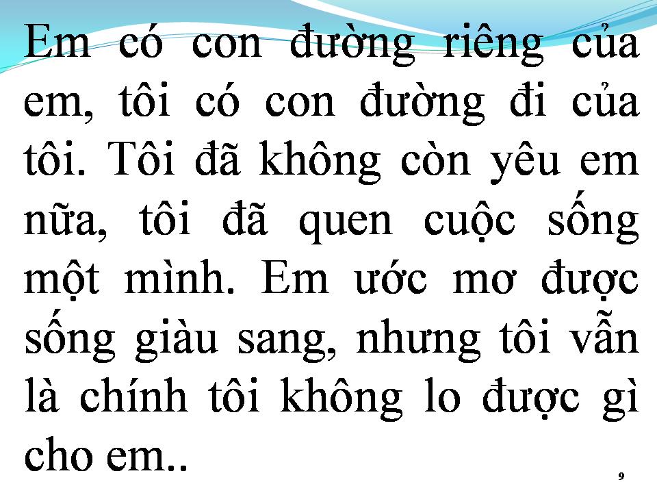 Lời bài hát TÔI KHÔNG LO ĐƯỢC GÌ CHO EM