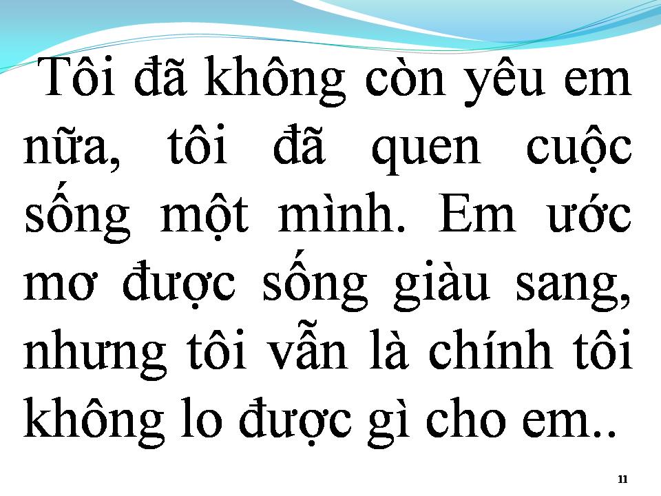 Lời bài hát TÔI KHÔNG LO ĐƯỢC GÌ CHO EM